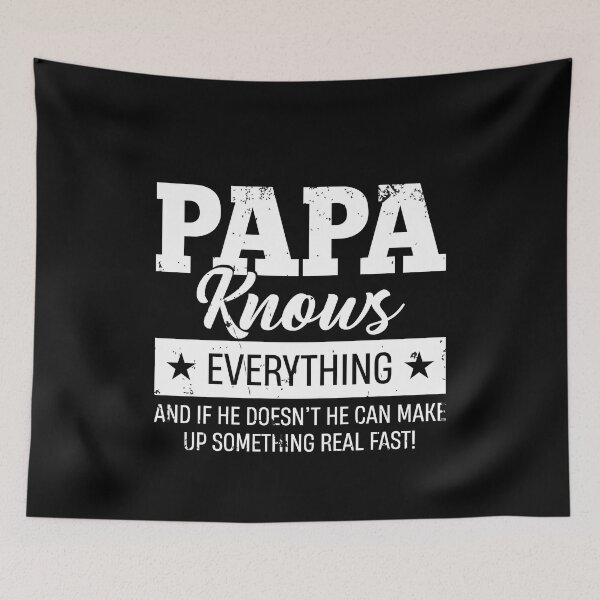 Item preview, Papa knows everything he is my superdad designed and sold by TheMattDesigns.