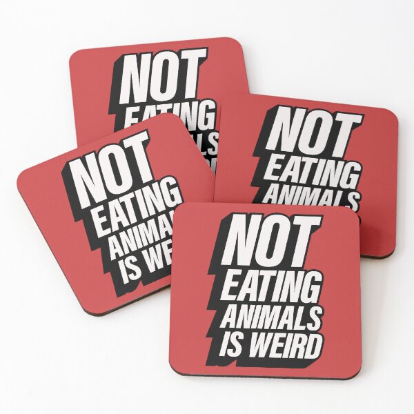 Item preview, Not eating animals is weird designed and sold by SweetLog.