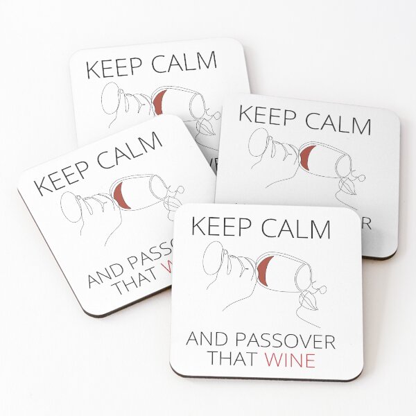 Item preview, Keep Calm And Passover That Wine designed and sold by RigorAtev.