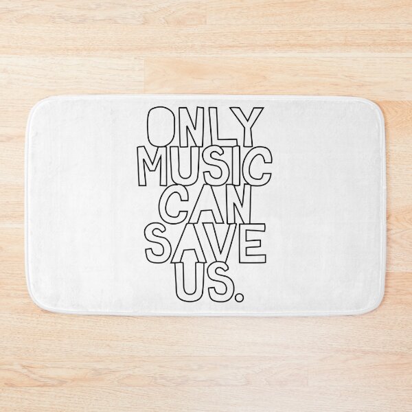 Item preview, Only Music Can Save Us designed and sold by Newstore2002.