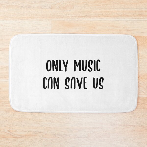 Item preview, Only Music Can Save Us designed and sold by Newstore2002.