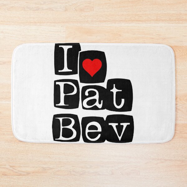 Item preview, I Love Pat Bev designed and sold by Ketrinartistka.