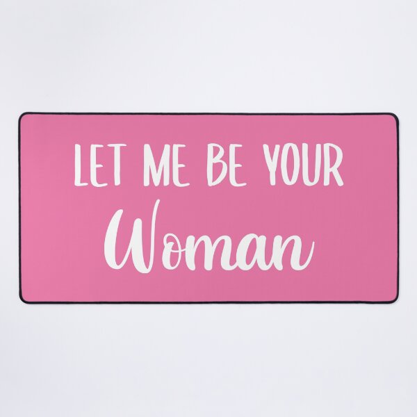 Item preview, Let Me Be Your Woman (Pink BG) designed and sold by FilipeFerreira.