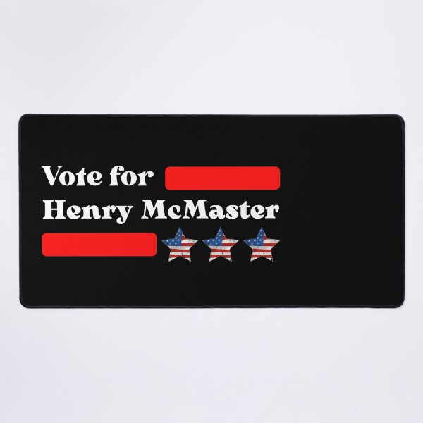 Item preview, Vote For Henry McMaster designed and sold by Sonatablue.
