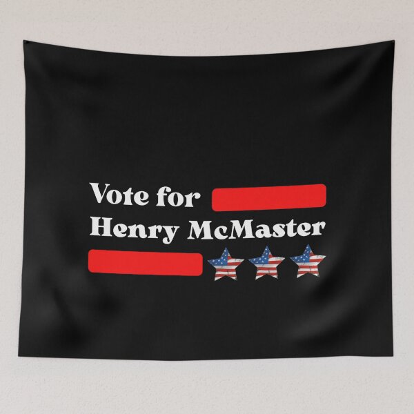 Item preview, Vote For Henry McMaster designed and sold by Sonatablue.