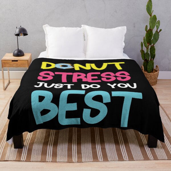 Item preview, Donut Stress Just Do Your Best Teachers Testing Day designed and sold by TheMattDesigns.
