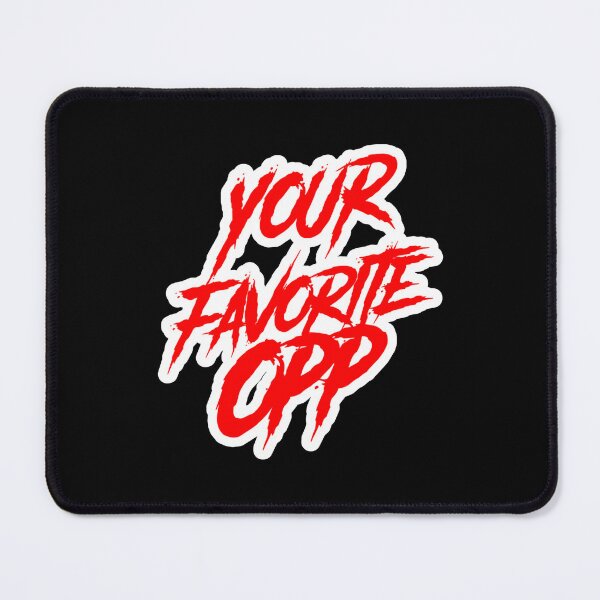 Item preview, Your Favorite Opp designed and sold by DIRTYDUNNZ.