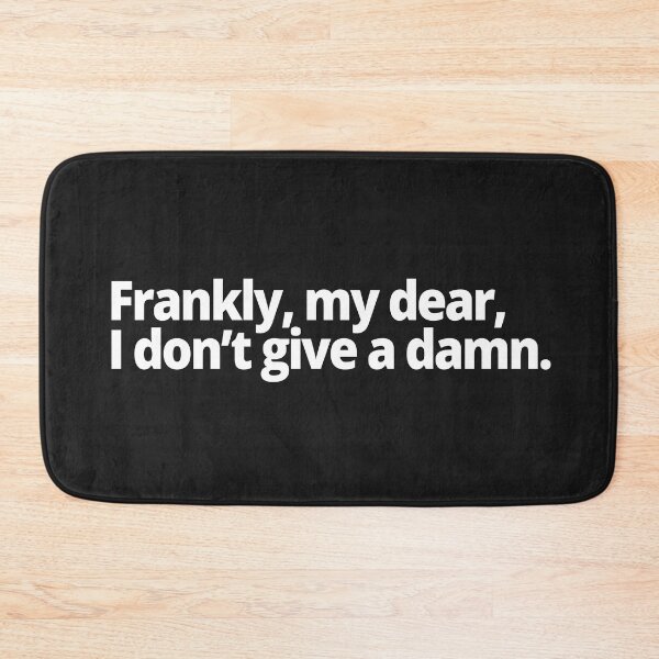 Item preview, Frankly, my dear, I don't give a damn. designed and sold by WittyChest.
