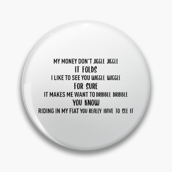 Item preview, Money Don't Jiggle Jiggle (Black) - Meme Trend designed and sold by FilipeFerreira.