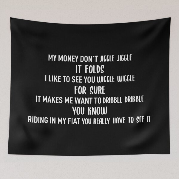 Item preview, Money Don't Jiggle Jiggle (White) - Meme Trend designed and sold by FilipeFerreira.