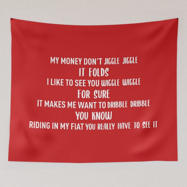 Item preview, Money Don't Jiggle Jiggle (Red BG) - Meme Trend designed and sold by FilipeFerreira.