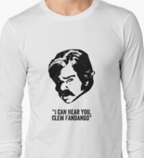 Toast of London 'I can hear you Clem Fandango' Long Sleeve T-Shirt