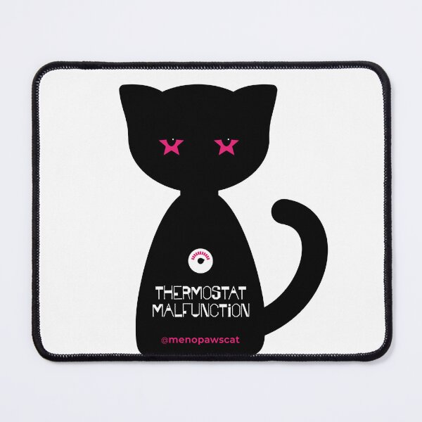 Item preview, Menopaws Cat: "Thermostat Malfunction" designed and sold by OUTFLUX.