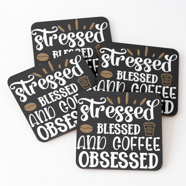 Item preview,  Coffee Obsessed- Stressed Blessed and Coffee Obsessed - First Coffee then Discuss Please - Coffee Essentials designed and sold by NotUrAverageART.