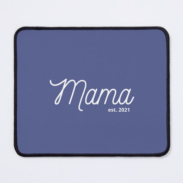 Artikelvorschau, Mama est. 2021 Muttertagsgeschenk entworfen und verkauft von renrabbit.