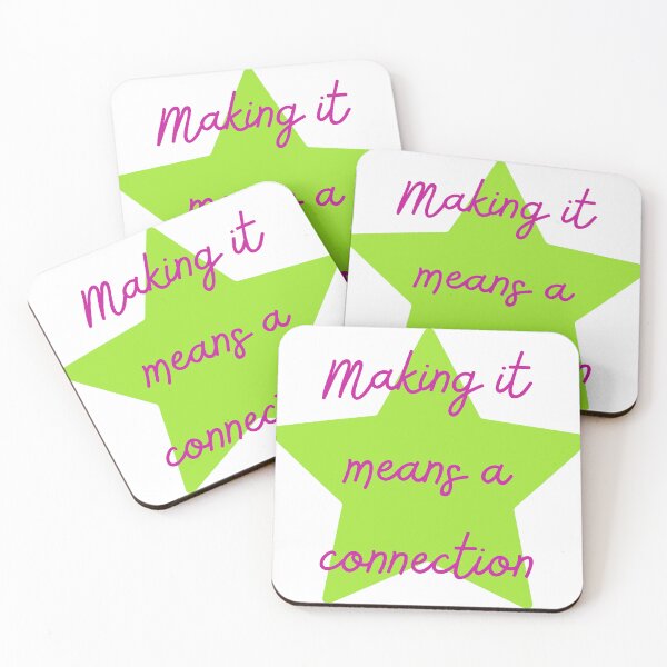 Item preview, Making it Means a Connection - Lifes Inspirational Quotes designed and sold by MikeMargolisArt.