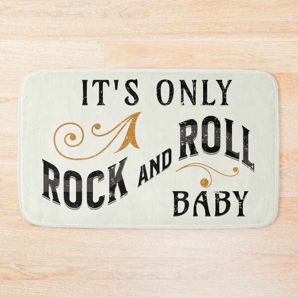 Item preview, It's Only Rock and Roll Baby designed and sold by bloody-L.