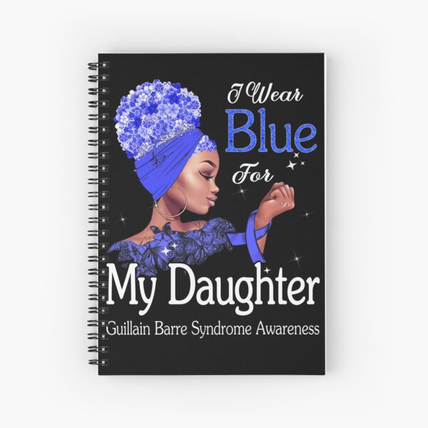 Item preview, Guillain Barre Syndrome Awareness Black Girl I Wear Blue For My Daughter designed and sold by tenjun16.