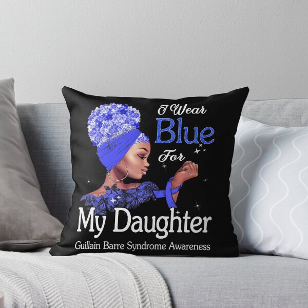 Item preview, Guillain Barre Syndrome Awareness Black Girl I Wear Blue For My Daughter designed and sold by tenjun16.