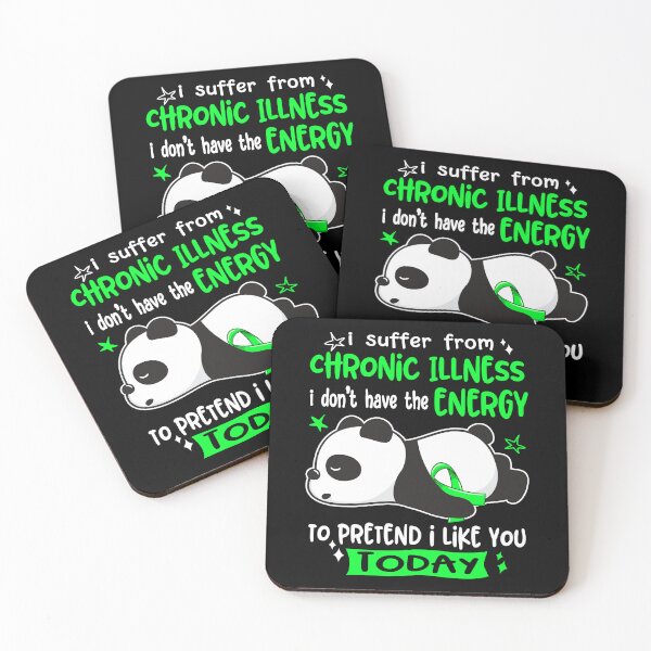 Item preview, Chronic Illness Awareness - I suffer from Chronic Illness i do not have the ENERGY to pretend i like you TODAY designed and sold by Hilten.