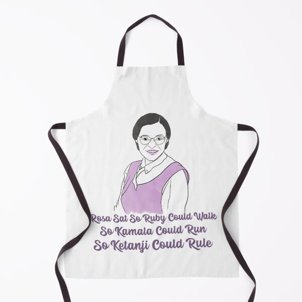 Item preview, Rosa sat so Ruby could walk so Kamala could run so Ketanji could rule designed and sold by art-fox.
