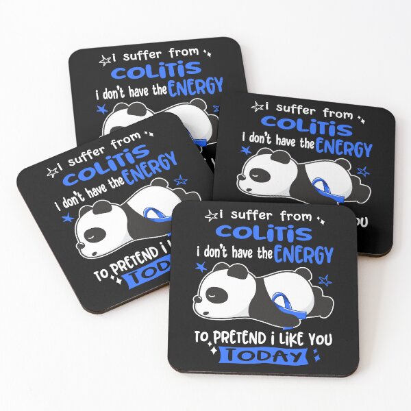 Item preview, Colitis Awareness - I suffer from Colitis i do not have the ENERGY to pretend i like you TODAY designed and sold by Hilten.