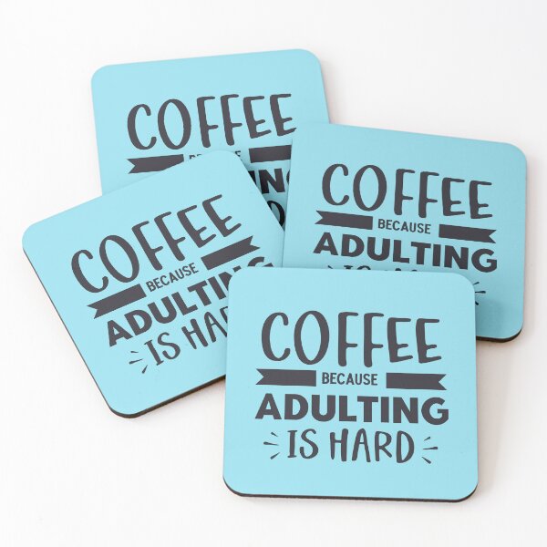 Item preview, COFFEE BECAUSE ADULTING IS HARD designed and sold by OverbeeDesigns.