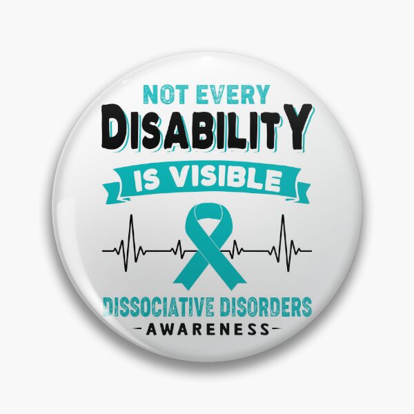 Item preview, Dissociative Disorders Awareness - Not Every Dissociative Disorders Is Visible designed and sold by RidnerStore.