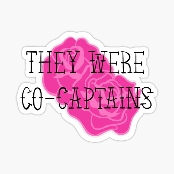 They were co-captains Sticker