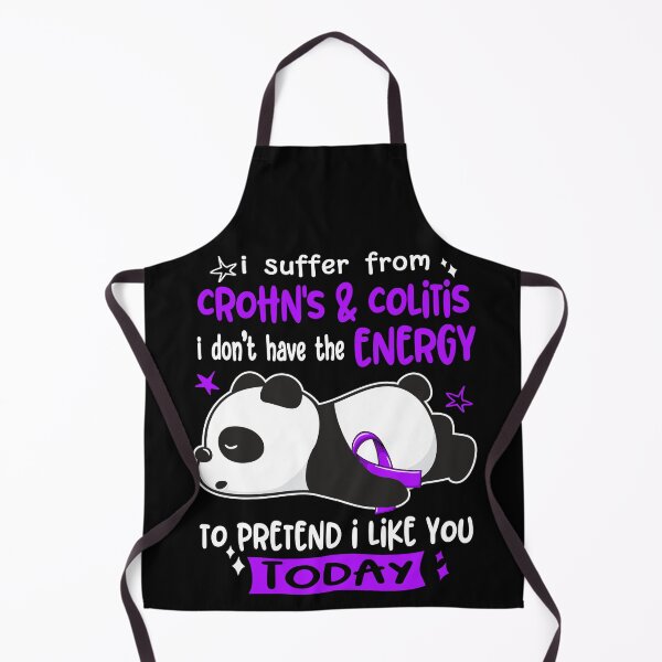 Item preview, Crohn's & Colitis Awareness - I suffer from Crohn's & Colitis i do not have the ENERGY to pretend i like you TODAY designed and sold by Hilten.