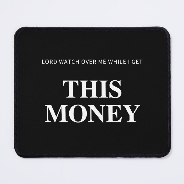 Item preview,   lord watch over me while i get this money designed and sold by yassminishop.