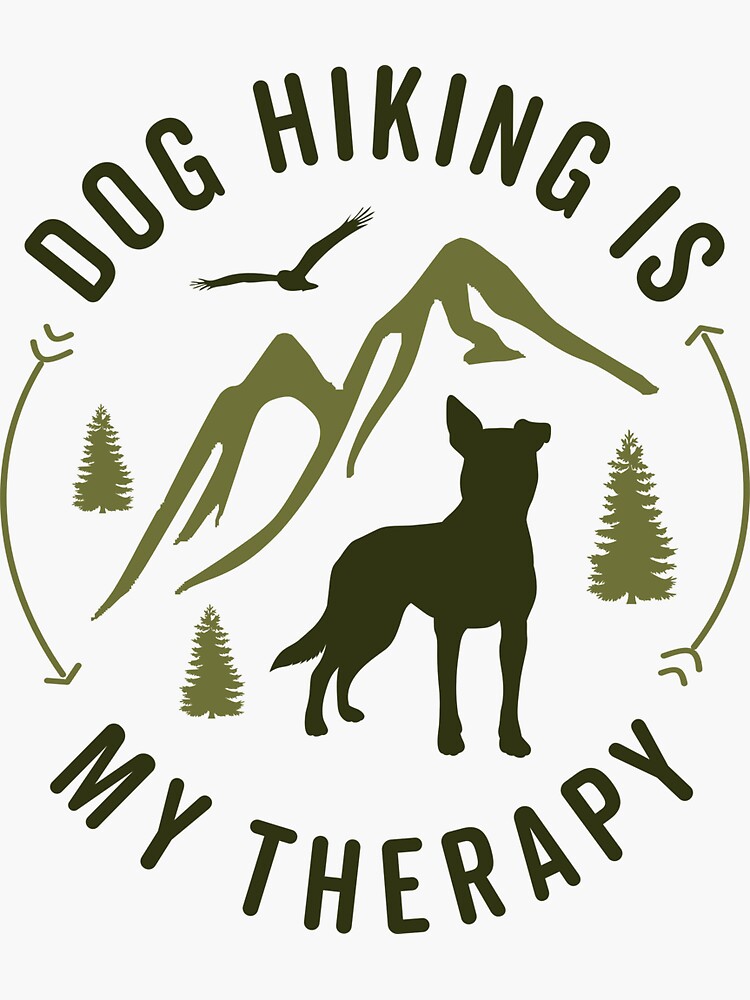 "Dog Hiking is My Therapy Minimalist Outdoor Mountain Adventure Dog
