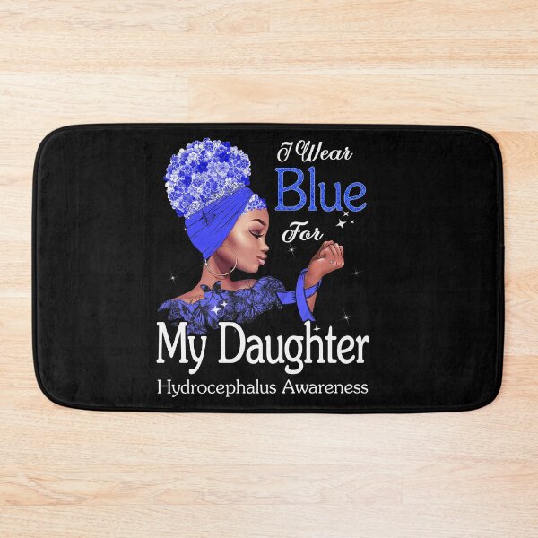 Item preview, Hydrocephalus Awareness Black Girl I Wear Blue For My Daughter designed and sold by tenjun16.