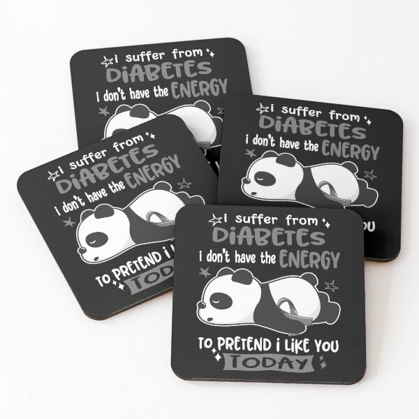 Item preview, Diabetes Awareness - I suffer from Diabetes i do not have the ENERGY to pretend i like you TODAY designed and sold by Hilten.