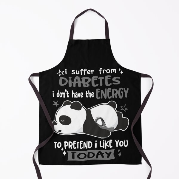 Item preview, Diabetes Awareness - I suffer from Diabetes i do not have the ENERGY to pretend i like you TODAY designed and sold by Hilten.