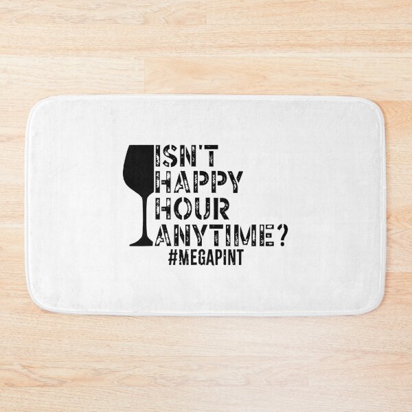 Item preview, Isn't Happy Hour Anytime Mega Pint Funny Trendy Women Men Sarcastic MegaPint designed and sold by ecomdesign.