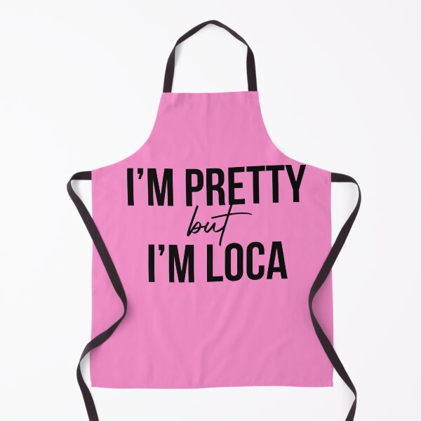 Item preview, I'm pretty but i'm loca designed and sold by LatinoPower.