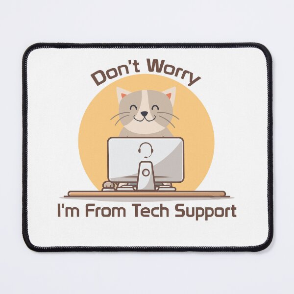 Item preview, Don't Worry I'm From Tech Support Funny Quote And Cat On A Laptop Computer designed and sold by Med ing.
