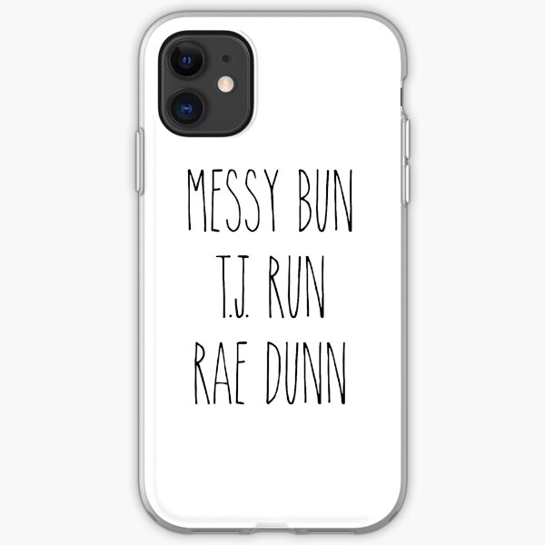 Messy Bun, T.J. Run, Rae Dunn iPhone Soft Case
