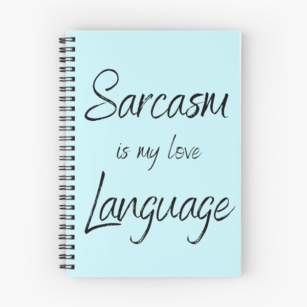 Item preview, Sarcasm Is My Love Language designed and sold by joysandone.