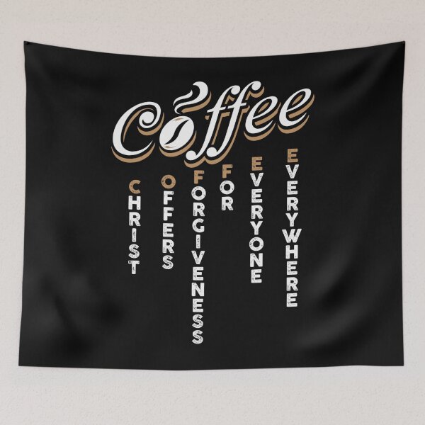 Item preview, Christ Offers Forgiveness For Everyone Everywhere Coffee Pun designed and sold by KuylerKnight.