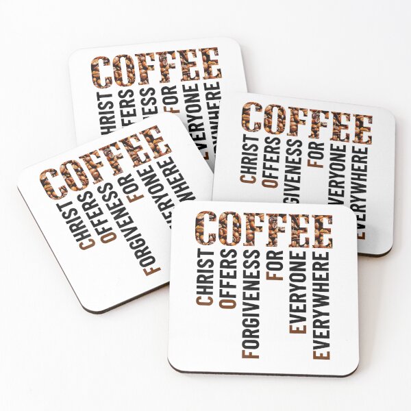 Item preview, Coffee Christ Offers Forgiveness For Everyone Everywhere designed and sold by KuylerKnight.