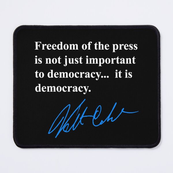 Item preview, Freedom of the press is not just important to democracy, it is democracy. 4 designed and sold by Thelittlelord.