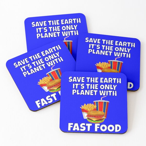 Item preview, Funny Humor Fast Food Save The Earth It's The Only Planet With Fast Food  designed and sold by fantasticdesign.