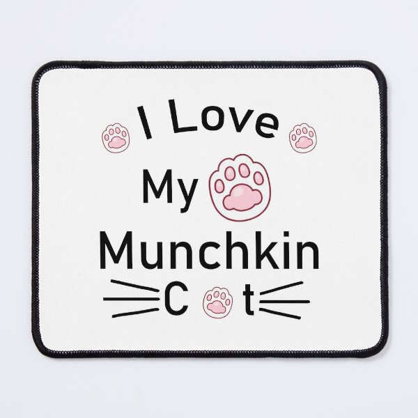 Item preview, I Love My Munchkin Cat designed and sold by Housestore.