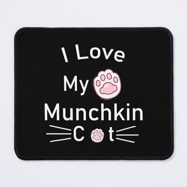 Item preview, I Love My Munchkin Cat designed and sold by Housestore.