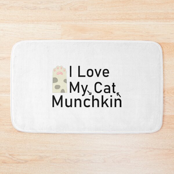 Item preview, I Love My Munchkin Cat designed and sold by Housestore.