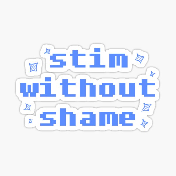 Item preview, Stim without shame - Blue designed and sold by kricketsdesigns.