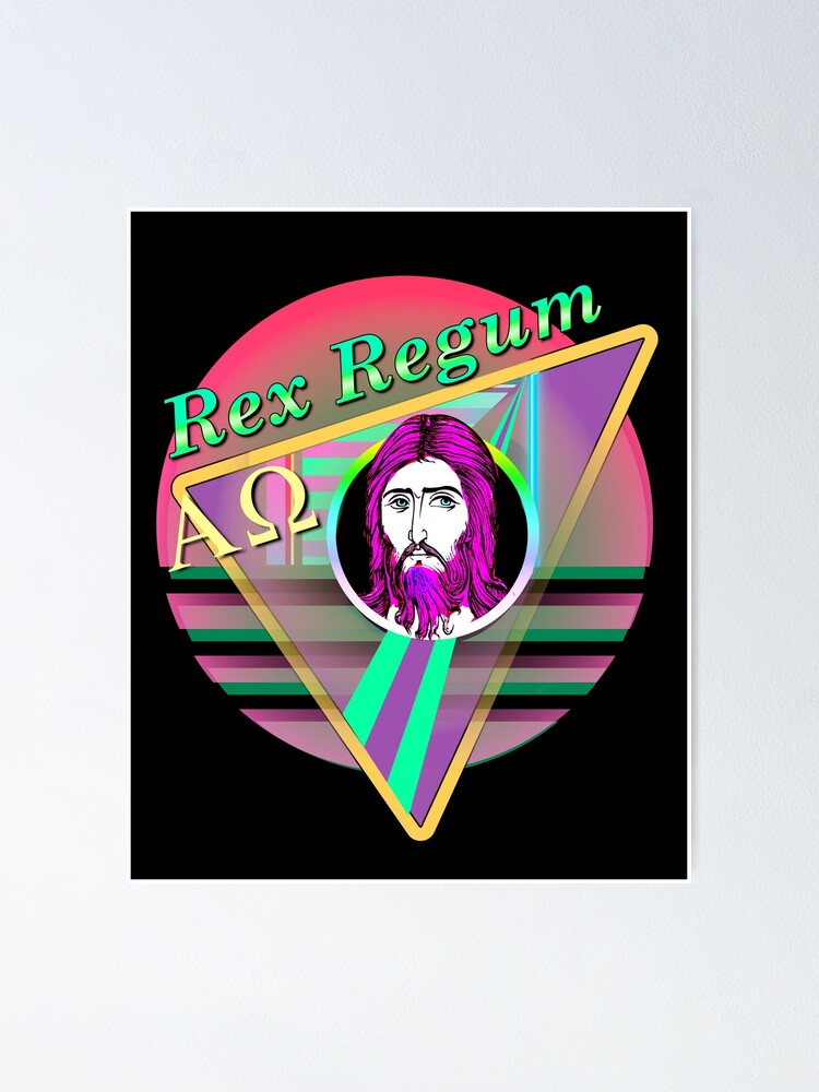 "King of Kings (Rex Regum Latin) " Poster for Sale by Hyperdulia Redbubble