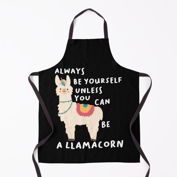 Item preview, Always Be Yourself Unless You Can Be A Llamacorn designed and sold by Housestore.